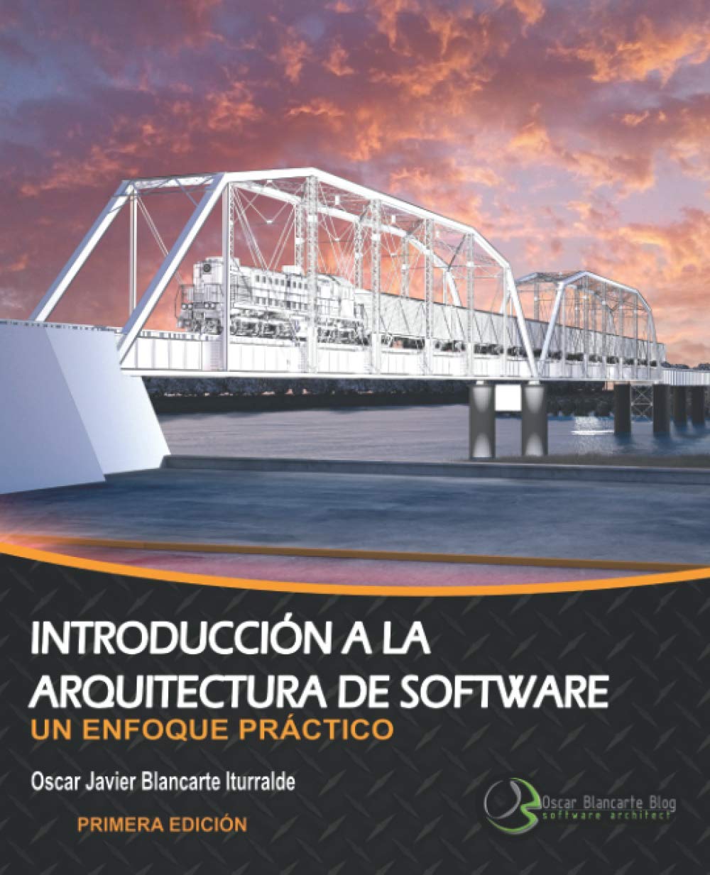 Introducción a la arquitectura de software: Un enfoque práctico (Spanish Edition)