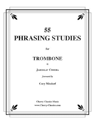 55 Phrasing Studies for Trombone by Jaroslav Cimera (2012-09-02)