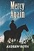 Mercy Again