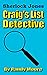 Craig's List Detective: A S...