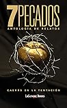 7 PECADOS: Antología de relatos (Spanish Edition)