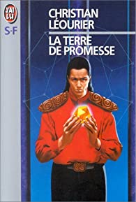 La Terre de promesse (Le Cycle de Lanmeur, #7)