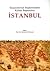 İstanbul: İmparatorluk Başkentinden Kültür Başkentine