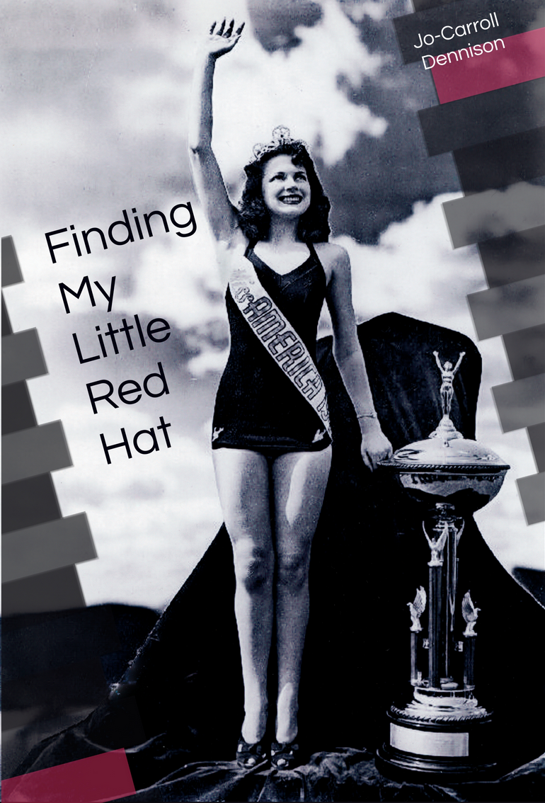 Finding My Little Red Hat: From Medicine Show, to Miss America, to Mountaintop
