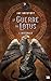 La Guerre du Lotus (Intégrale)