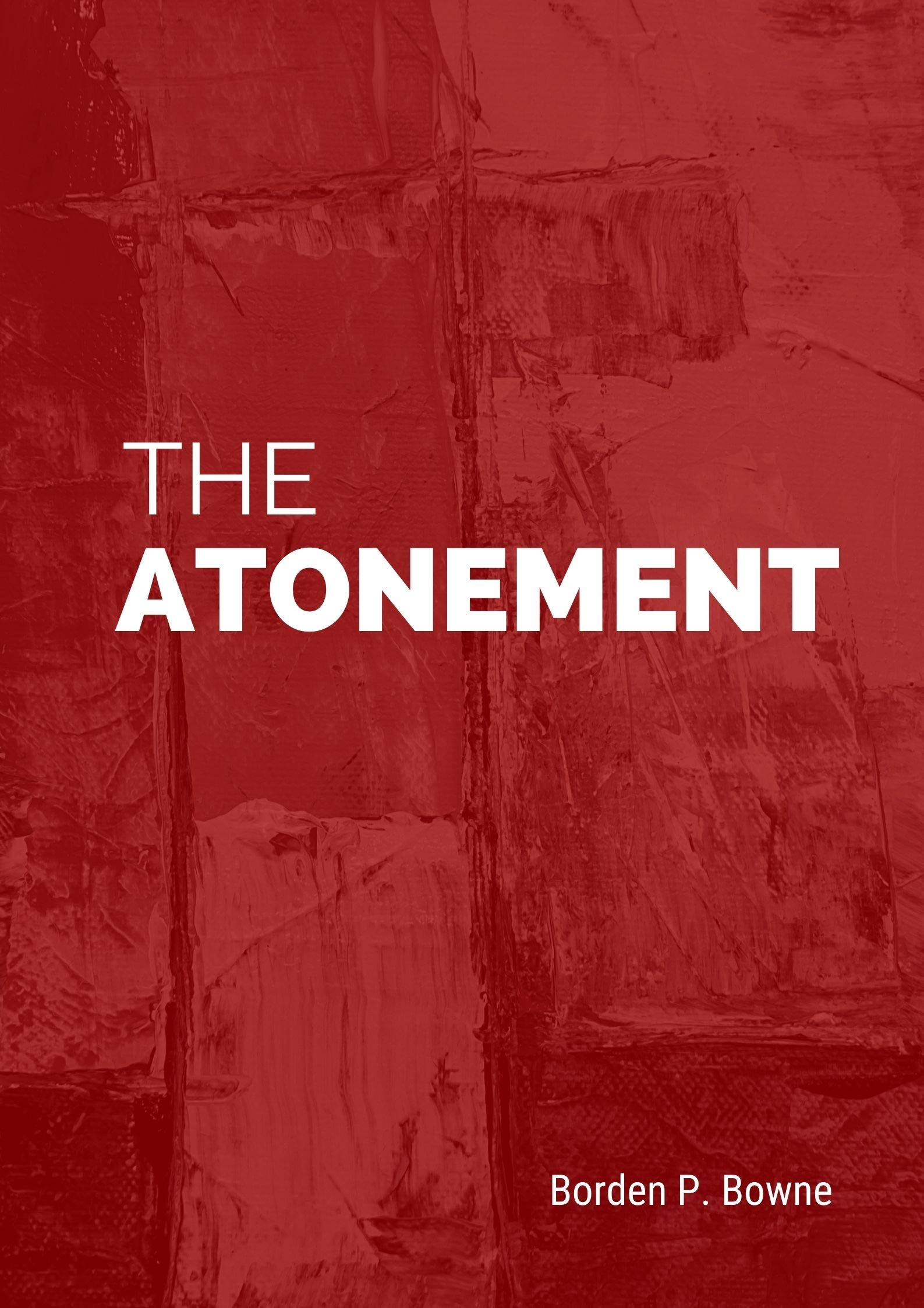 The Atonement (Kindle Edition)