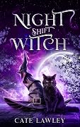 Night Shift Witch