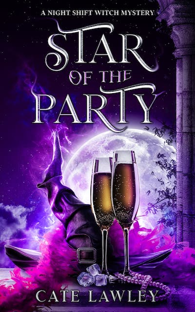 Star of the Party (Night Shift Witch, #2)