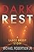 Dark Rest (Lance Brody)