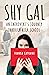 Shy Gal: An Introvert's Jou...