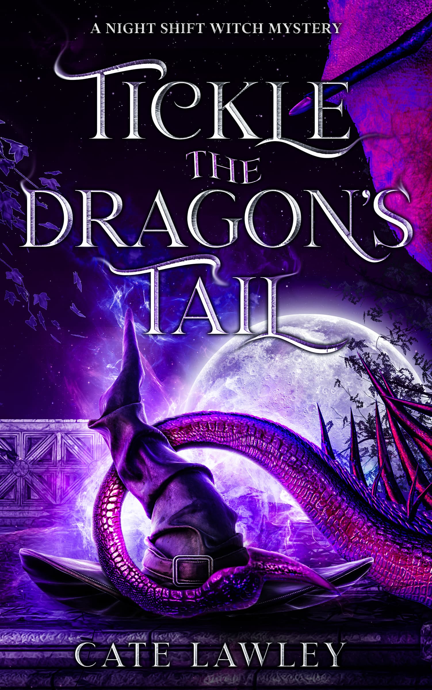 Tickle the Dragon's Tail (Night Shift Witch, #3)