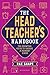 The Headteacher's Handbook by Rae Snape