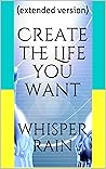 Create the Life y...