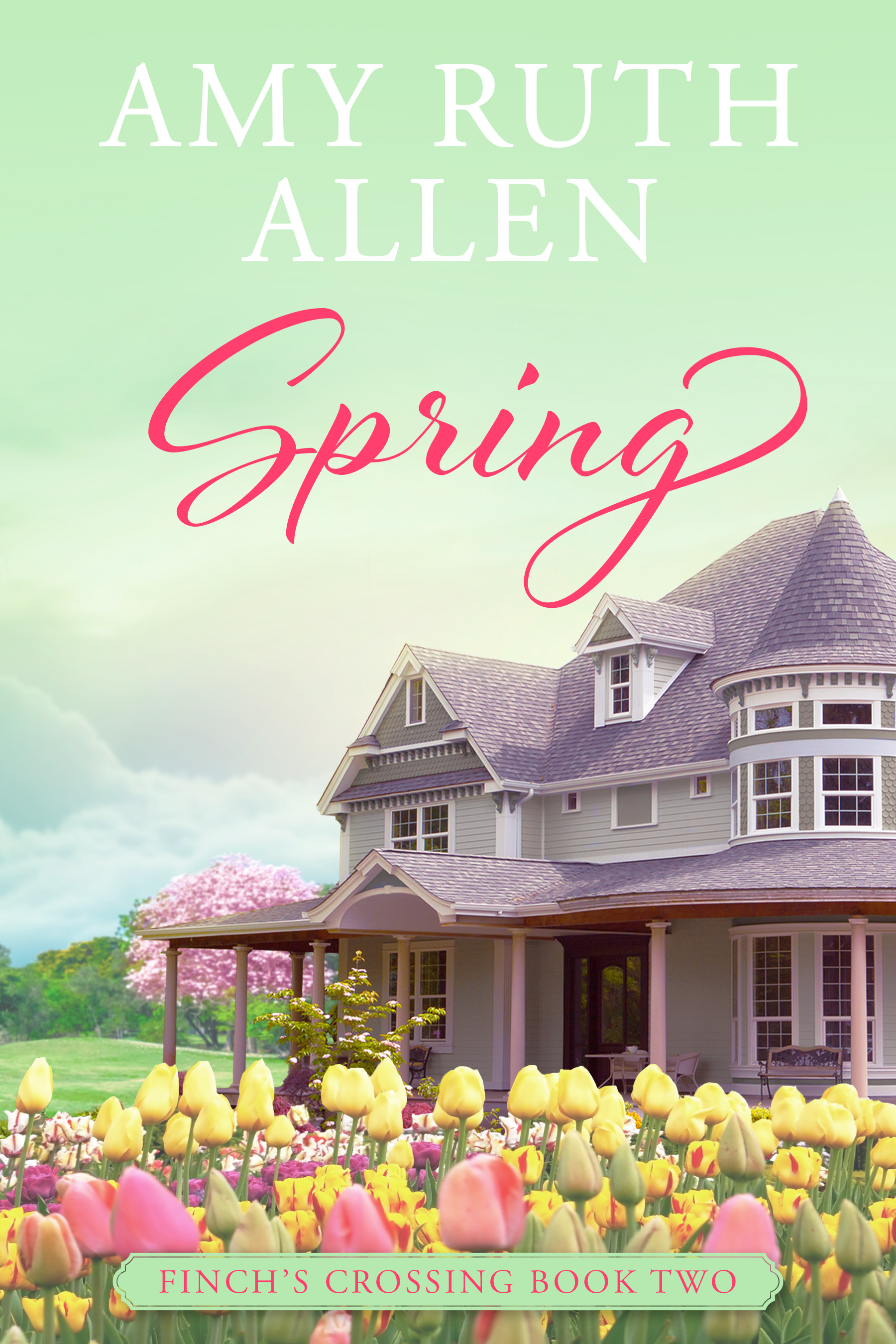 Spring (Finch's Crossing, #2)