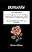 SUMMARY - The Element: How Finding Your Passion Changes Everything The Element: How Finding Your Passion Changes Everything by Ken Robinson and Lou Aronica