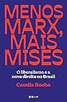 Menos Marx, Mais ...