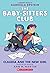 Claudia And The New Girl (The Baby-Sitters Club Graphic Novel #9)