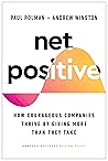 Book cover for Net Positive: How Courageous Companies Thrive by Giving More Than They Take