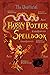 The Unofficial Harry Poter Spellbook: Charms, Spells, Curses. The Illustrated Spellbook For Your Kids
