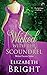 Wicked With the Scoundrel (Wicked Secrets)
