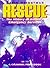 Rescue: The History of Britain's Emergency Services (A Channel Four Book)