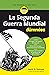 La Segunda Guerra Mundial p...
