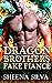 Dragon Brother’s Fake Fianc...