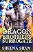 Dragon Brother’s Surrogate