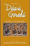 Sharing As Custom Provides: Selected Poems Of Dewe Gorode