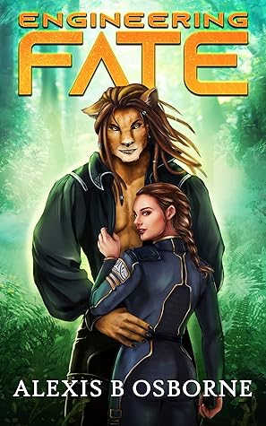 Engineering Fate (Outer Limits Quadrant, #1)