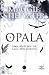 Opala (The Raven Cycle, #4.5)