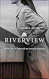 RIVERVIEW (Spanish Edition)