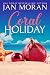 Coral Holiday (Summer Beach: Coral Cottage, #3)
