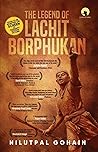 The Legend of Lachit Borphukan