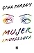 Mujer amurallada (Spanish Edition)
