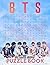 BTS Puzzle Book: A Awesome ...
