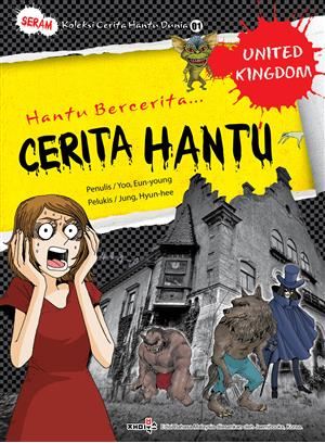 Koleksi Cerita Hantu Dunia 01: Cerita Hantu United Kingdom