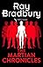 The Chronicles of Mars (The Martian Chronicles Novel)