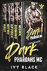 Dark Pharaohs MC: The Complete Collection