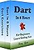 DART Programming in 8 Hours, For Beginners, Learn Coding Fast by Ray Yao