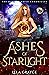 Ashes of Starlight (The Dra...