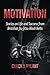 Motivation by Chuck J. Rylant