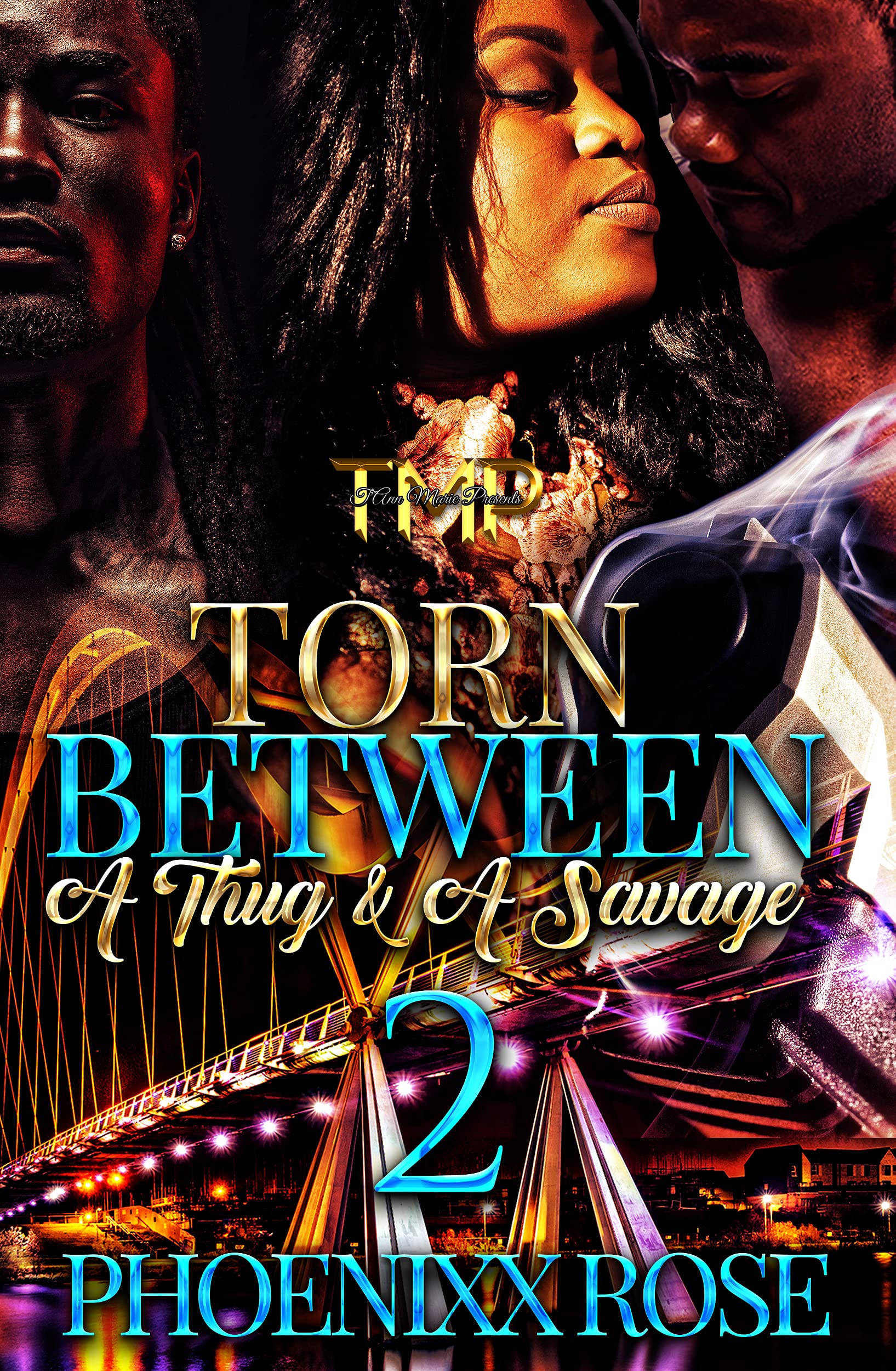 TORN BETWEEN A THUG & A SAVAGE 2 (TORN BETWEEN A THUG & A SAVAGE SERIES)