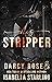 His Stripper (Dance for Me #4)