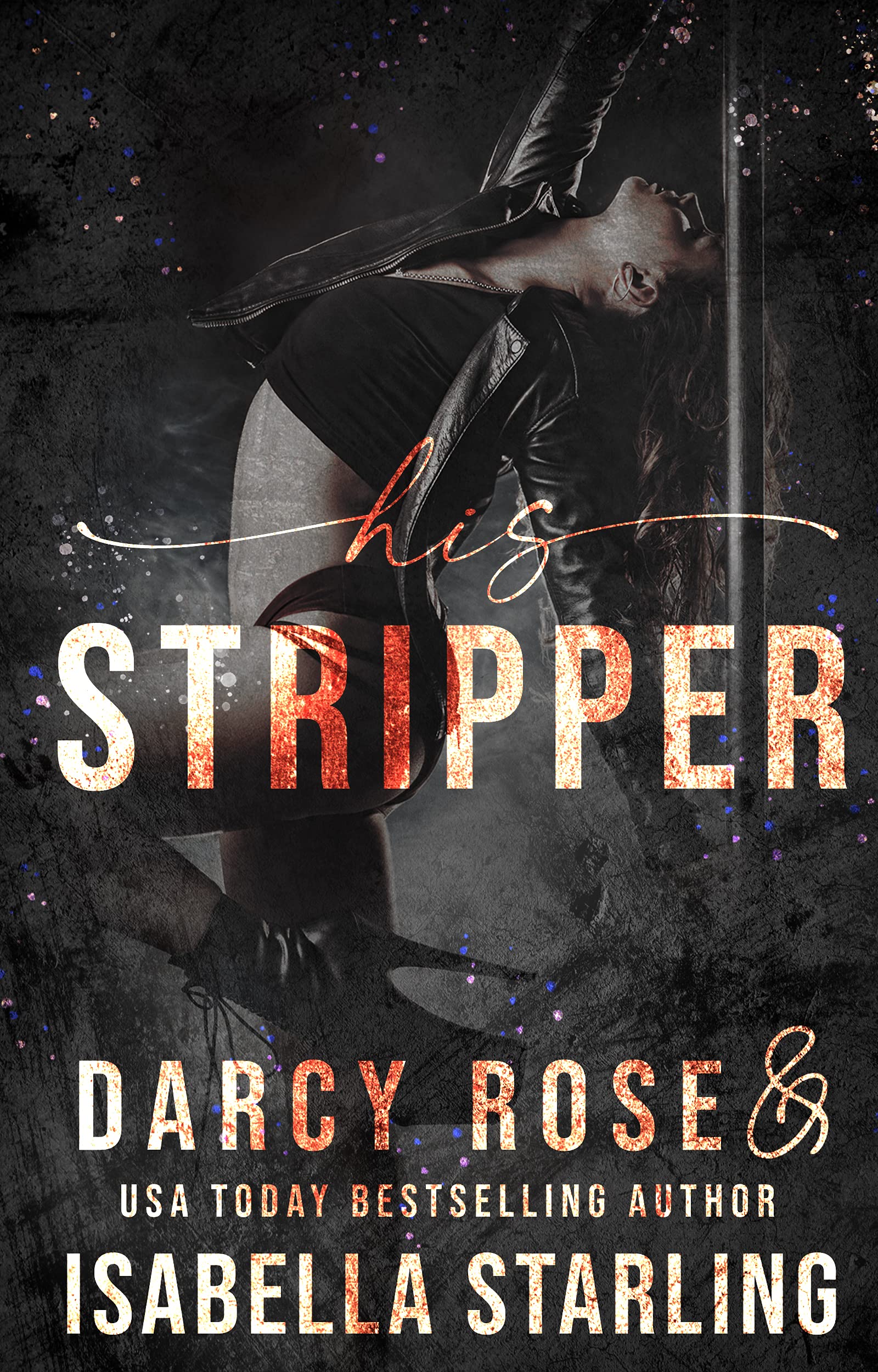 His Stripper (Dance for Me #4)