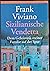 Sizilianische Vendetta Dem Geheimnis meiner Familie auf der Spur