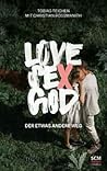 Love, Sex, God: D...