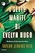 I sette mariti di Evelyn Hugo