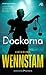 Dockorna (Charlotta Lugn och Shirin Nouri, #7) (Justitia-serien, #10)