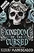 Kingdom of the Cursed by Kerri Maniscalco